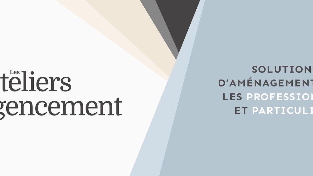 Les Ateliers de L'Agencement
