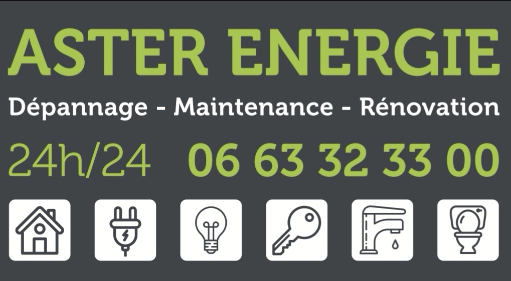 Aster Energie - Artisan spécialisé Plomberie, Électricité et Serrurerie