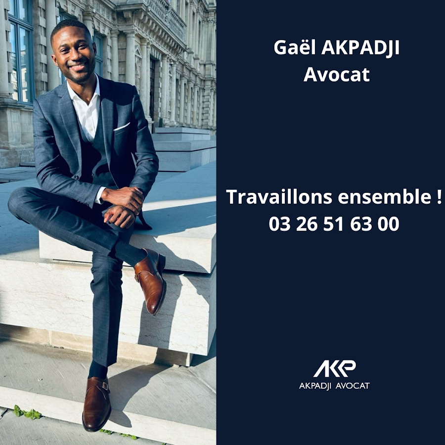 Gaël AKPADJI - Avocat I Urbanisme, immobilier et droit des étrangers I Épernay