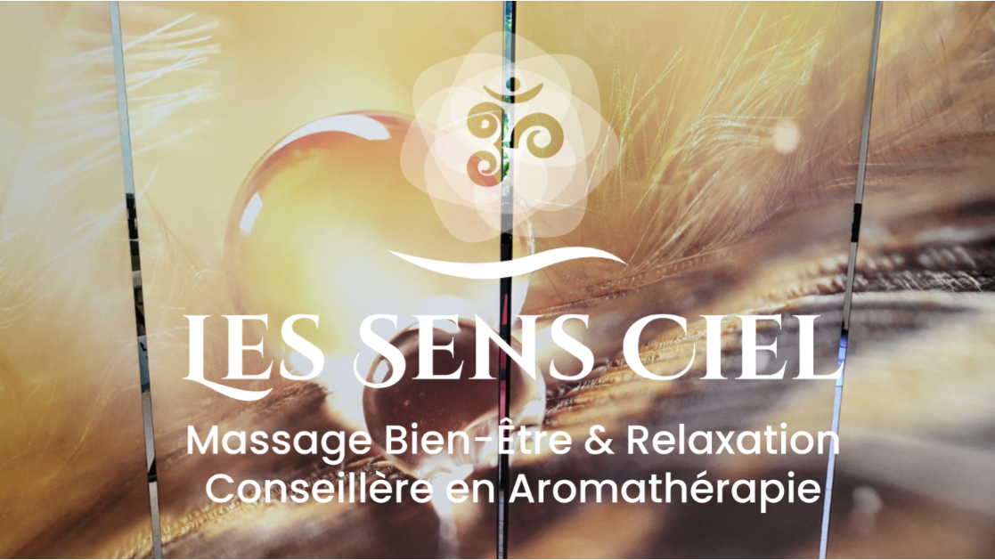LES SENS CIEL Massages bien-être Conseillère en Aromathérapie et Lithothérapie