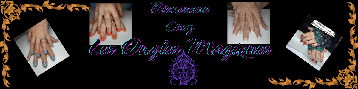les ongles magiques