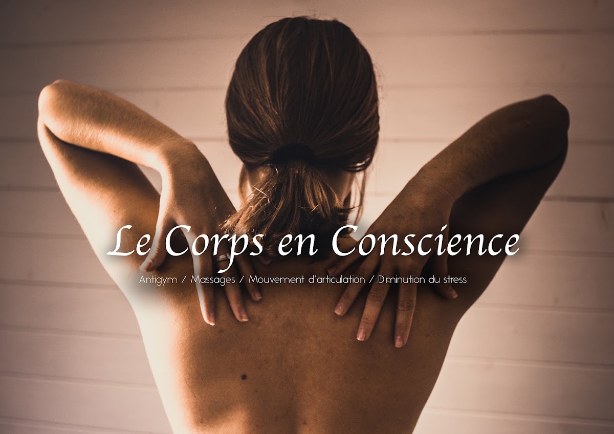 Le Corps en Conscience