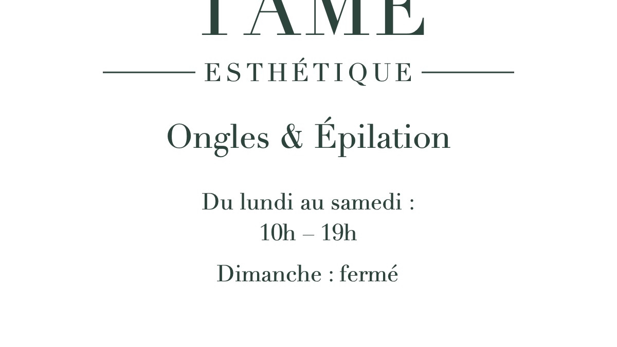 TÂME ESTHÉTIQUE Onglerie