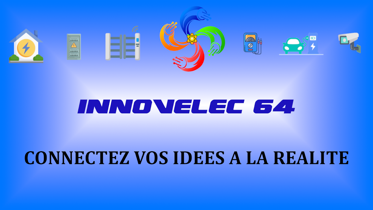 INNOVELEC 64 – Électricien & Domotique à Bidart