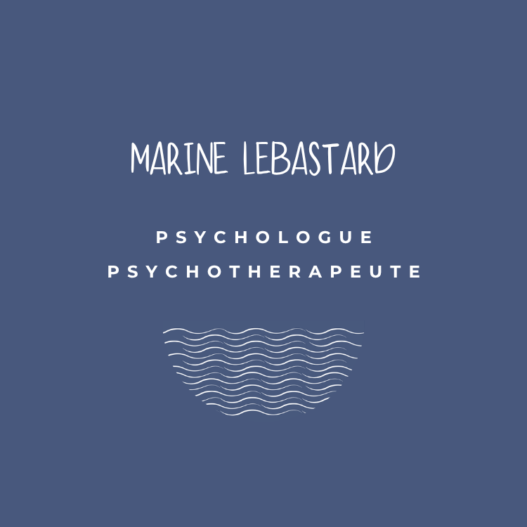 Marine Lebastard - Psychologue et psychothérapeute adultes et adolescents