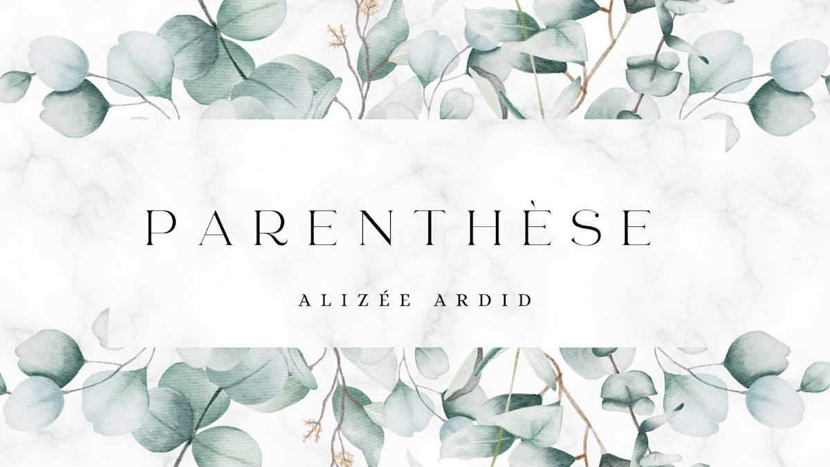Parenthèse Alizée ARDID